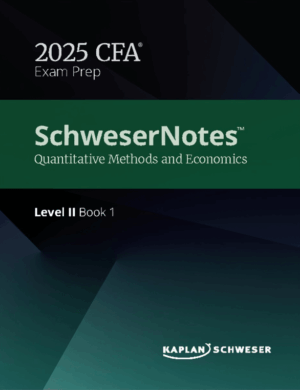 2025 CFA Level 2 Schweser Notes with Quicksheet